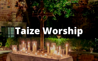 Taize Worship – Jan. 11