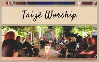 Taizé Worship returns on Jan. 10 (7 pm)