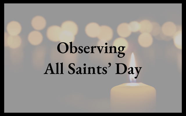 All Saints’ Day 2024