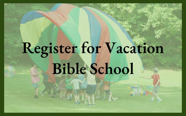 VBS Registration is now open!