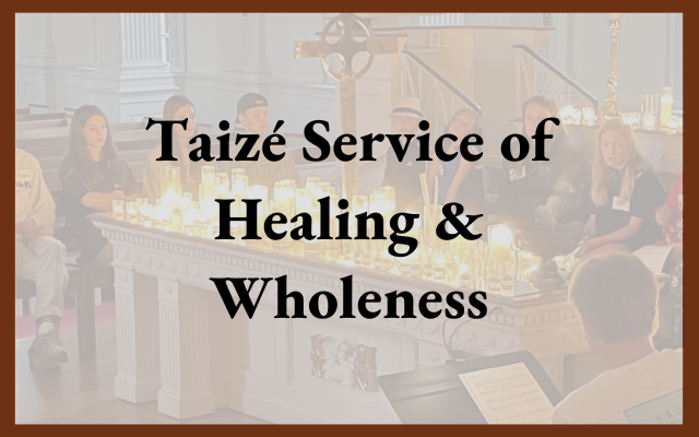 Candlelit church Taizé worship service with text overlay "Taizé service of healing & wholeness."