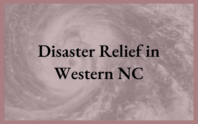 Disaster Relief in Western NC